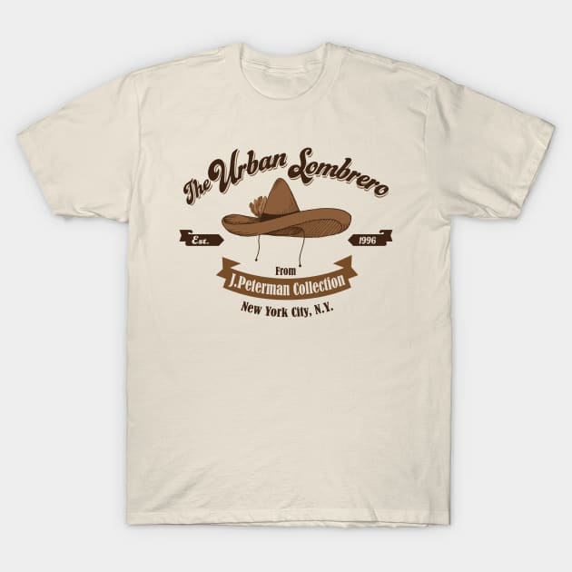 The Urban Sombrero by J.Peterman T-Shirt by Alema Art